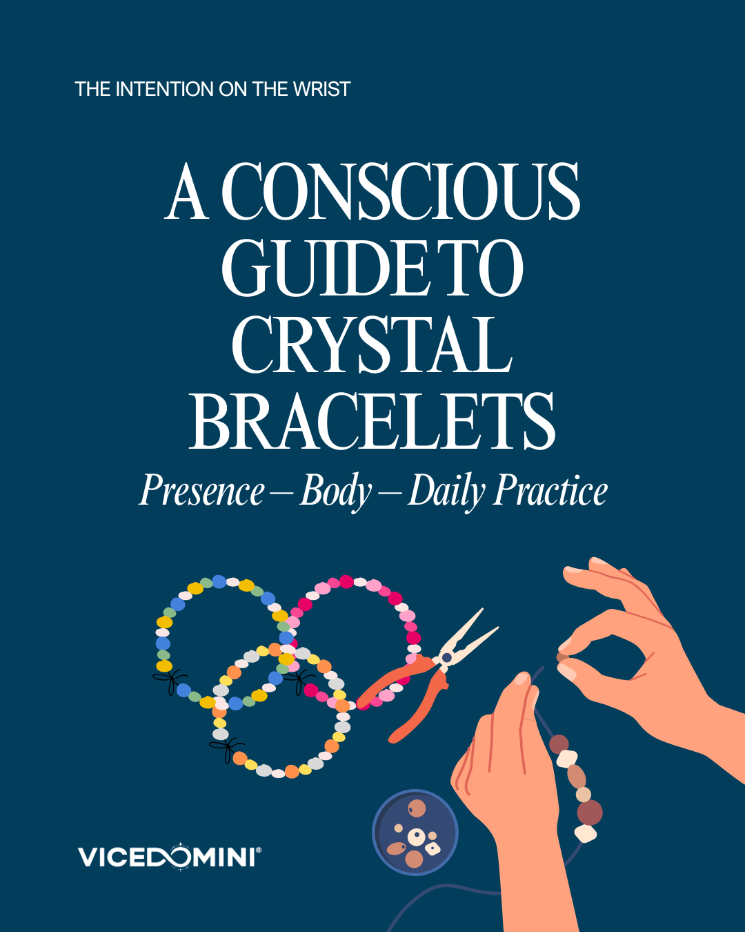 A Conscious Guide to Crystal Bracelets