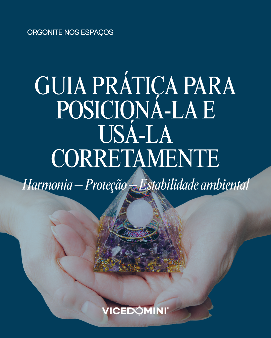 Guide pratique pour le placement et l'utilisation de l'orgonite
