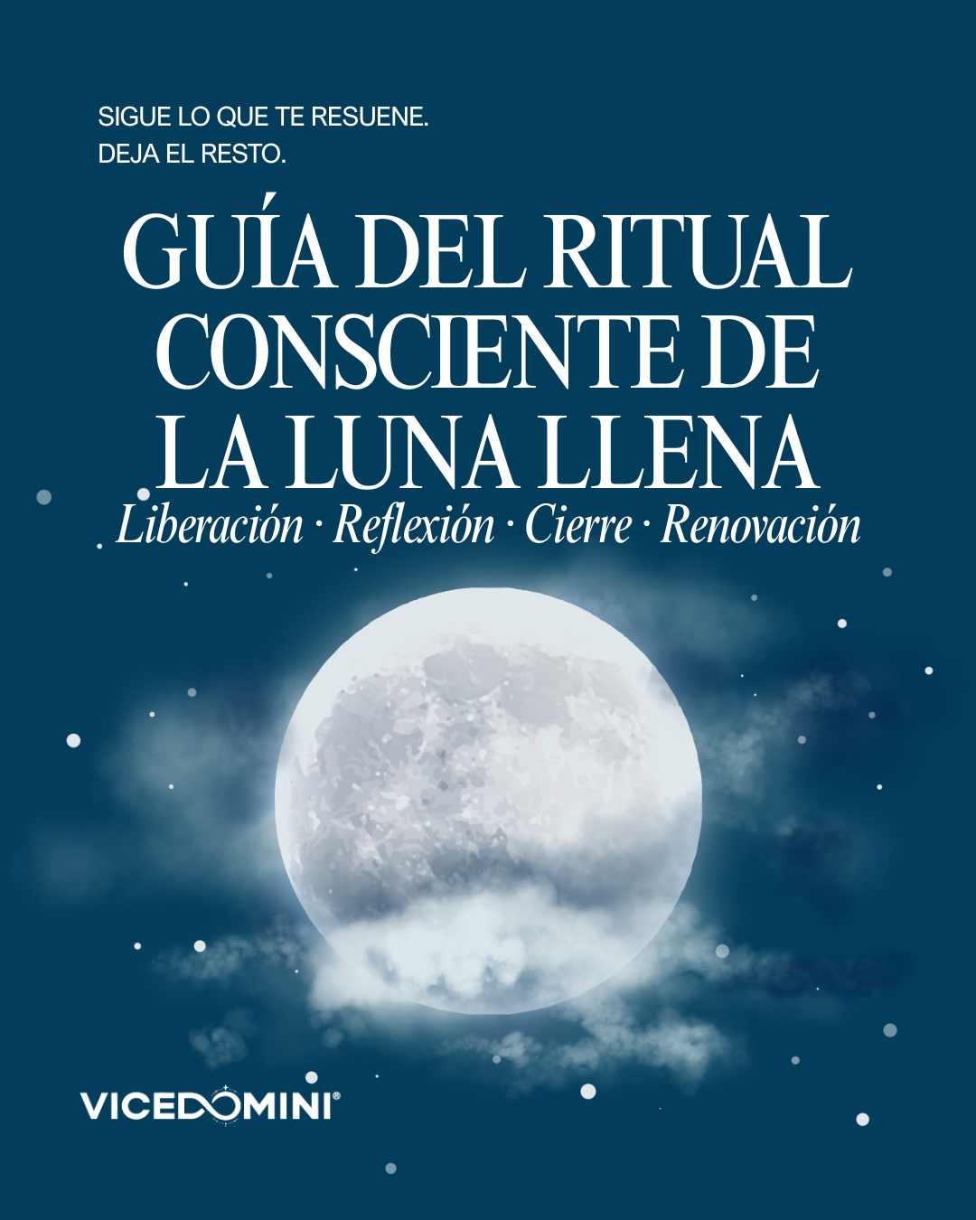 La Guía Consciente del Ritual de Luna Llena