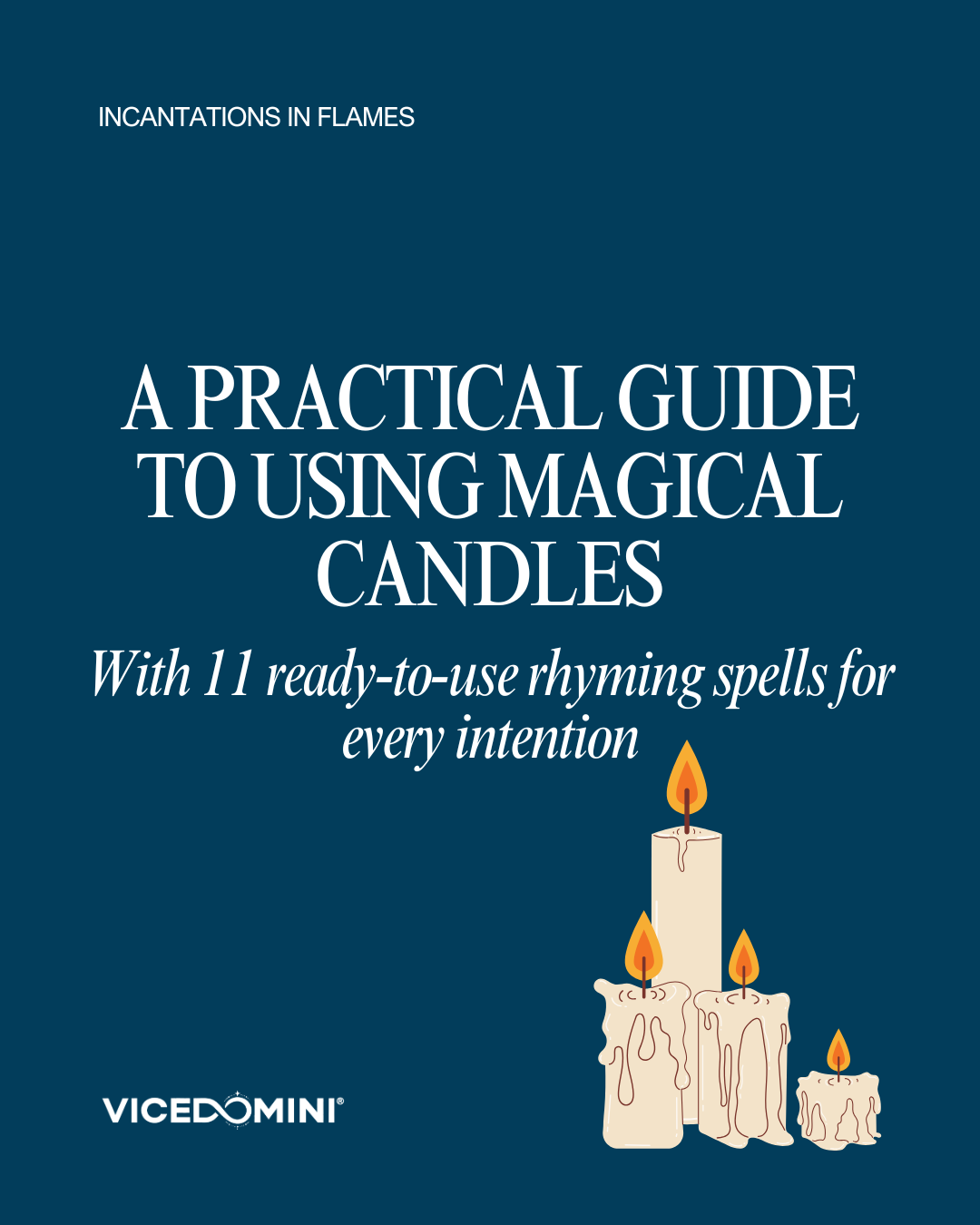A Practical Guide to Using Magical Candles