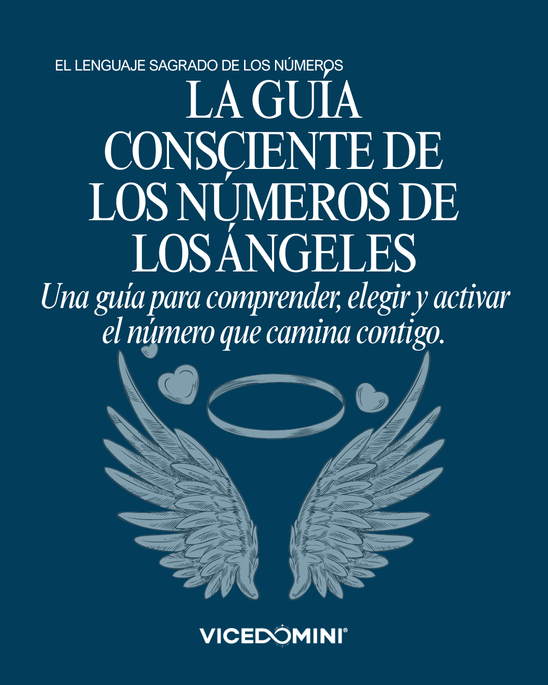 La Guía Consciente de los Números Angelicales