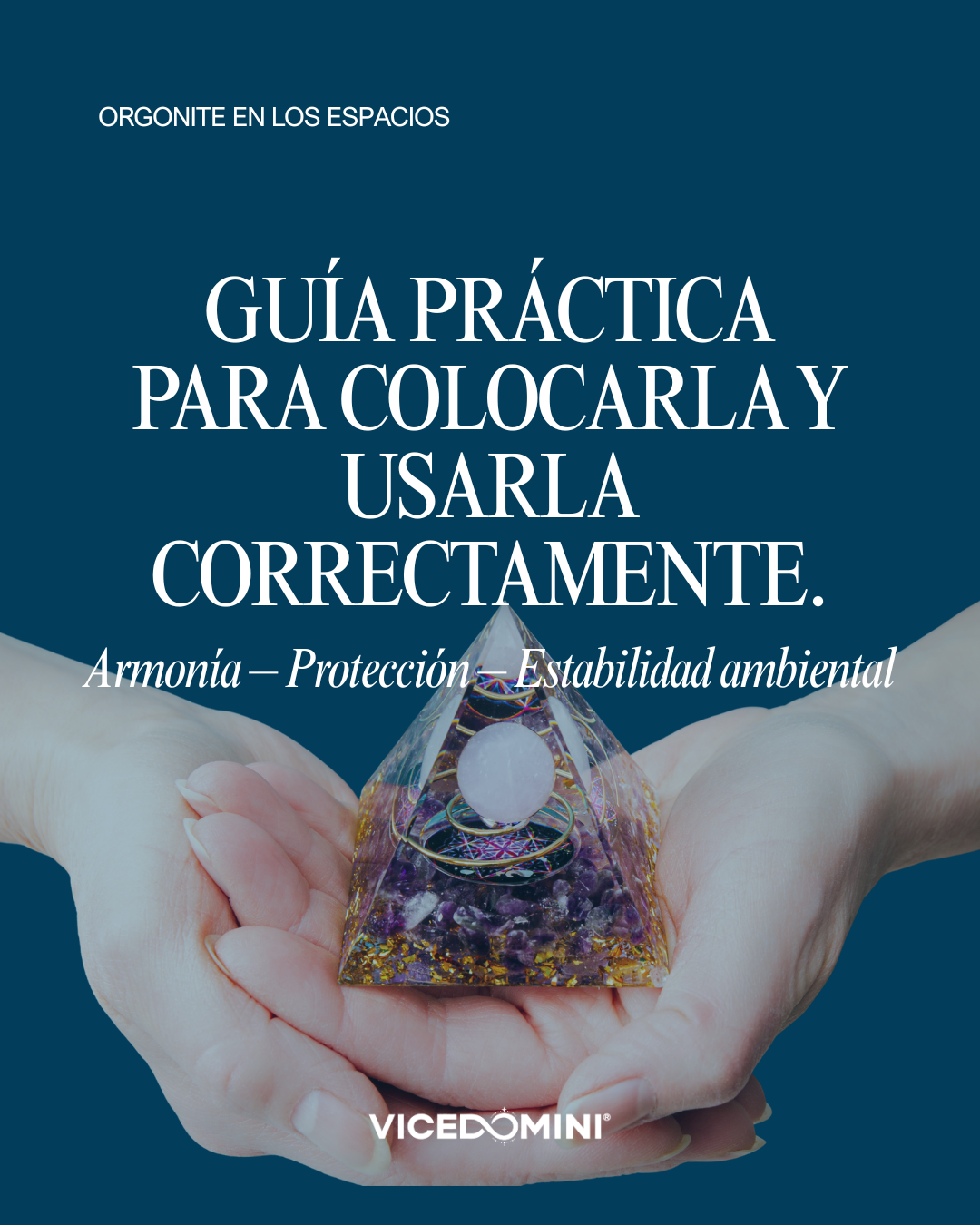 Guide pratique pour le placement et l'utilisation de l'orgonite